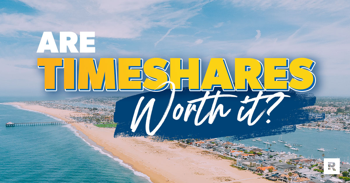 Are Timeshares Worth It?